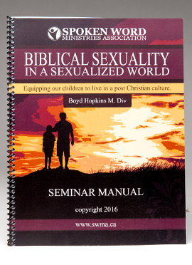 Biblical Sexuality – Spoken Word Ministries Association